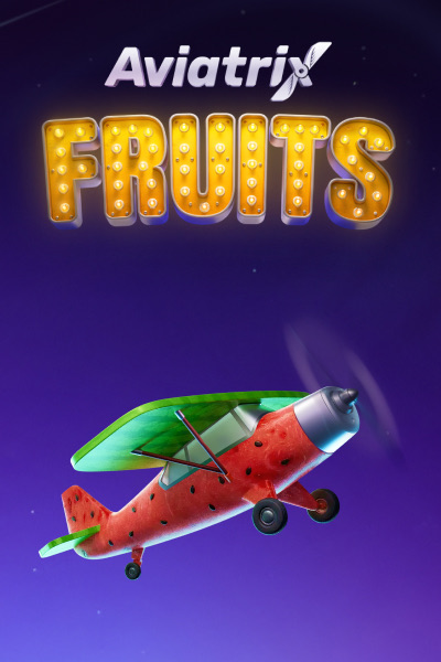 Aviatrix Fruits